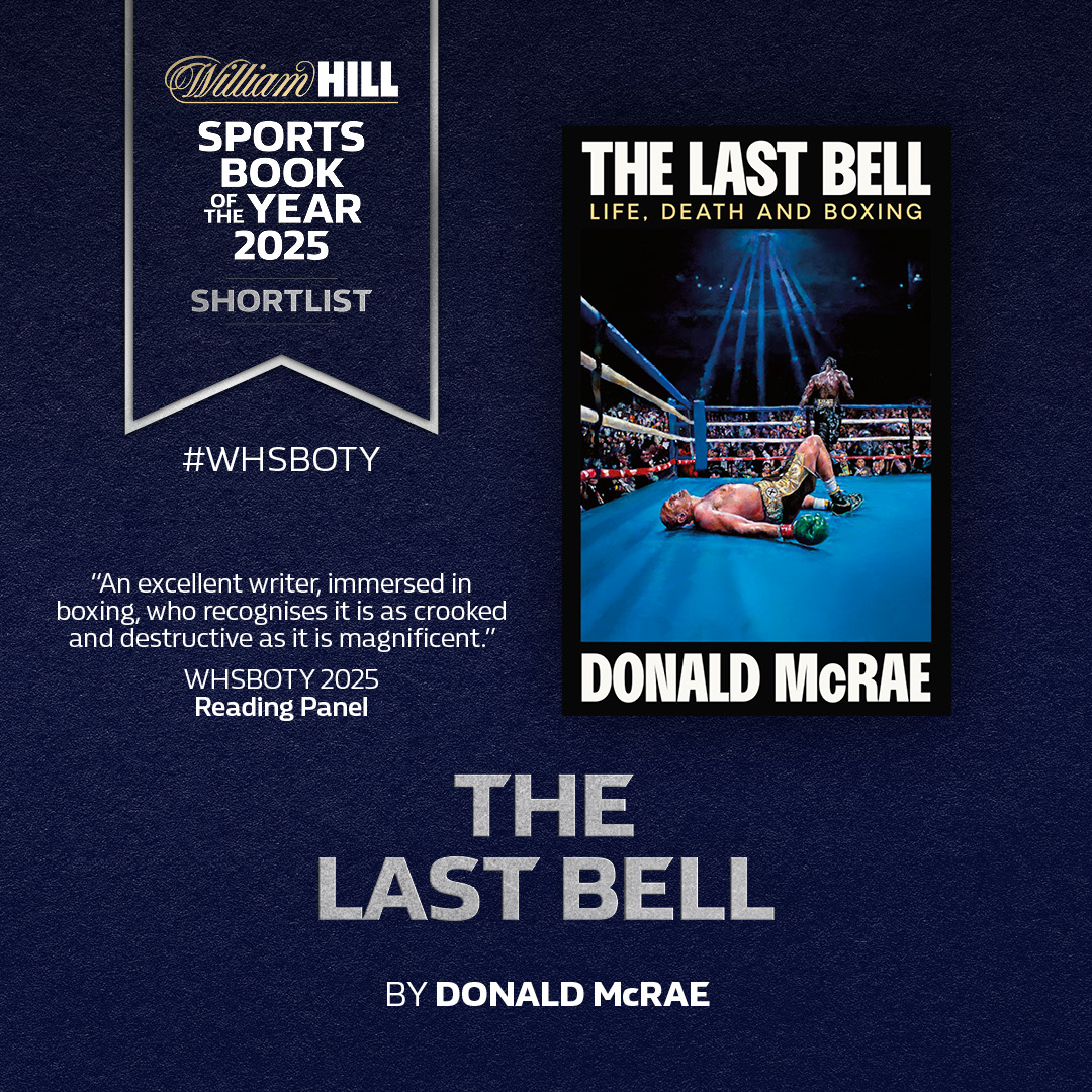 The Last Bell - Shortlisted for the 2025 William Hill Sports Book of the Year